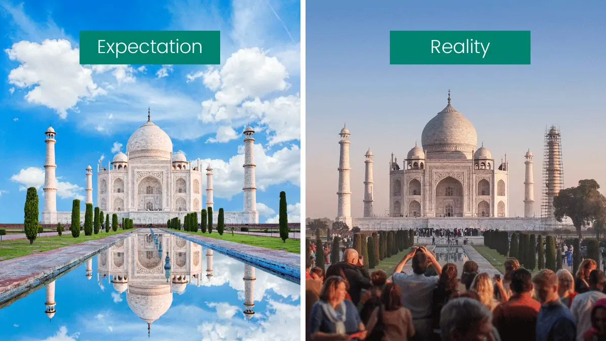 Taj Mahal Expectation vs Reality