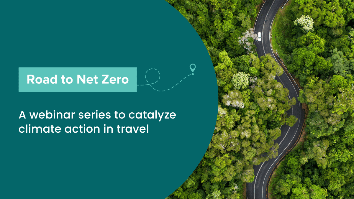 Sustainable Travel International announces Road to Net Zero webinar ...